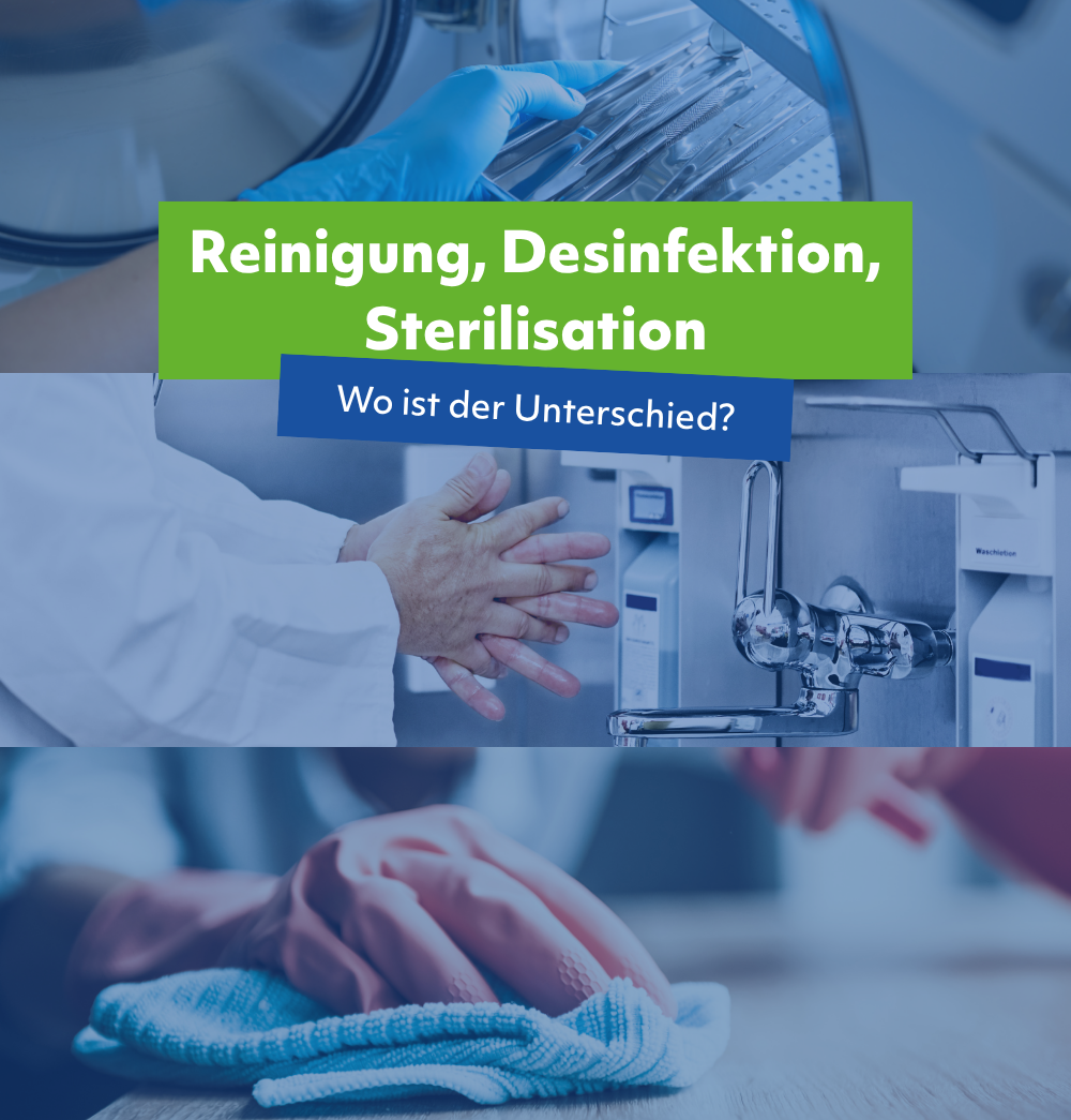 Teaserbild zum Beitrag „Reinigung, Desinfektion, Sterilisation: Wo ist der Unterschied?“ mit Szenen aus Instrumentenaufbereitung, Händedesinfektion und Flächenreinigung